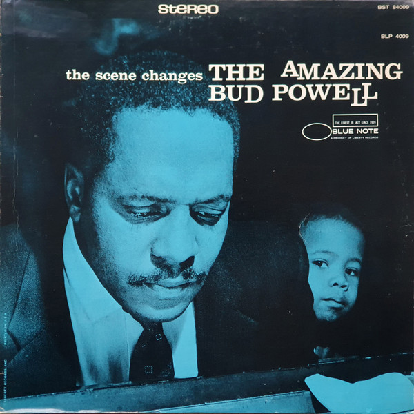 Bud Powell - The Scene Changes Vol. 5 | Blue Note (BST-84009)