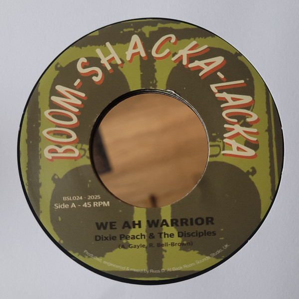 Dixie Peach - We Ah Warrior | Boom Shacka Lacka (BSL024) - main