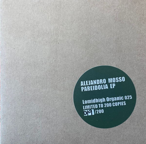 Alejandro Mosso - Pareidolia | Lomidhigh Organic (LMHO025)