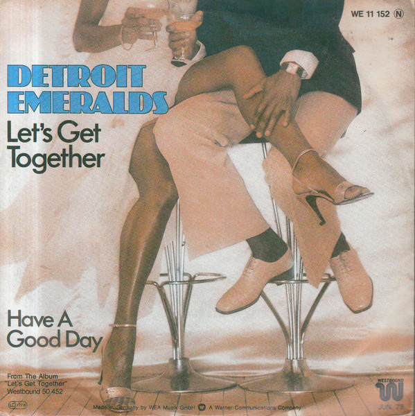 Detroit Emeralds - Let's Get Together | Westbound Records (WE 11 152)