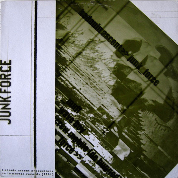 Bedouin Ascent - Junk Force Ep. | No Immortal (noep01)