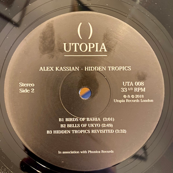 Alex Kassian - Hidden Tropics | Utopia Records (UTA 008) - 4 Alex Kassian - Hidden Tropics | Utopia Records (UTA 008) - 4