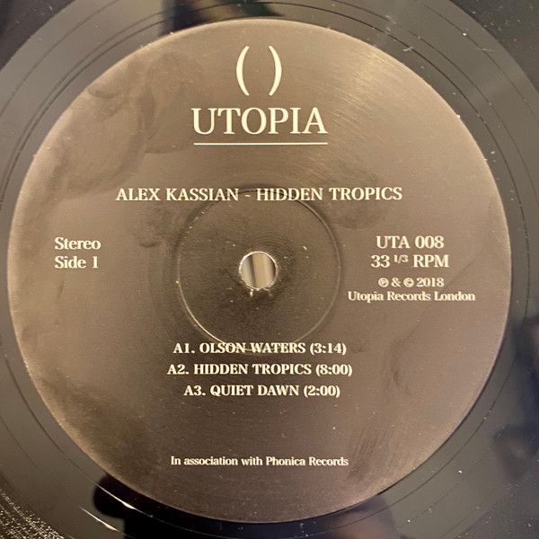 Alex Kassian - Hidden Tropics | Utopia Records (UTA 008) - 3 Alex Kassian - Hidden Tropics | Utopia Records (UTA 008) - 3