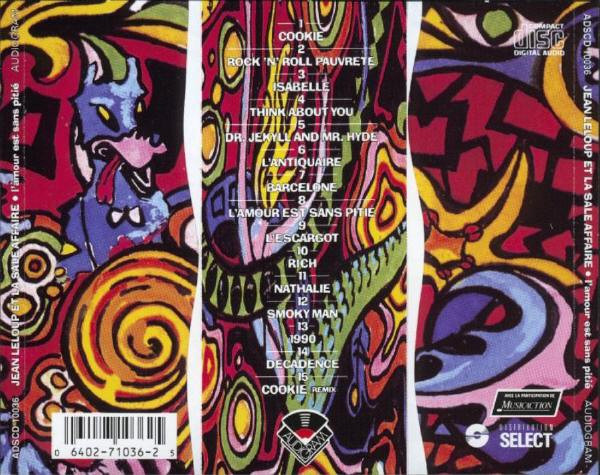 Jean Leloup Et La Sale Affaire - L'Amour Est Sans Pitié | Audiogram (ADSCD 10036) - 2 Jean Leloup Et La Sale Affaire - L'Amour Est Sans Pitié | Audiogram (ADSCD 10036) - 2