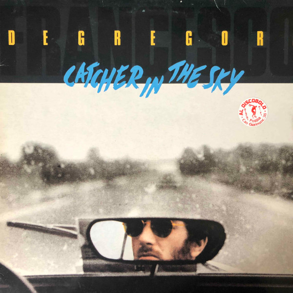 Francesco De Gregori - Catcher In The Sky | Serraglio Edizioni (SERR 467 155-1) - main