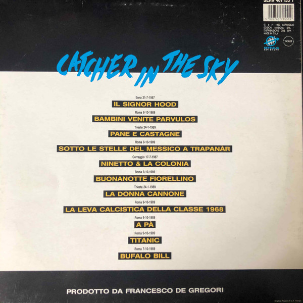 Francesco De Gregori - Catcher In The Sky | Serraglio Edizioni (SERR 467 155-1) - 2