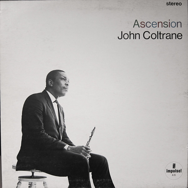 John Coltrane - Ascension (Edition II) | Impulse! (AS-95)