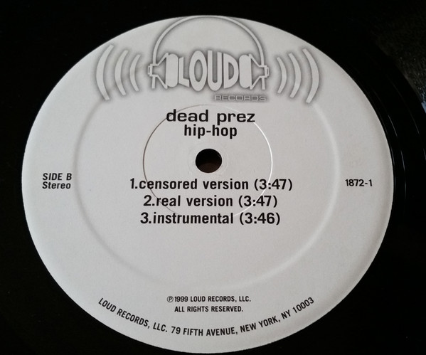 Dead Prez - It's Bigger Than Hip-Hop | Loud Records (1872-1) - 3