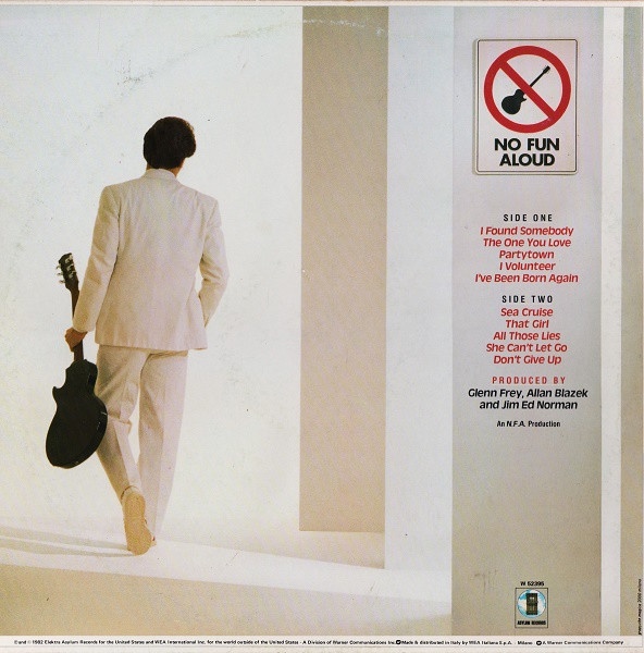 Glenn Frey - No Fun Aloud | Asylum Records (W 52395) - 2