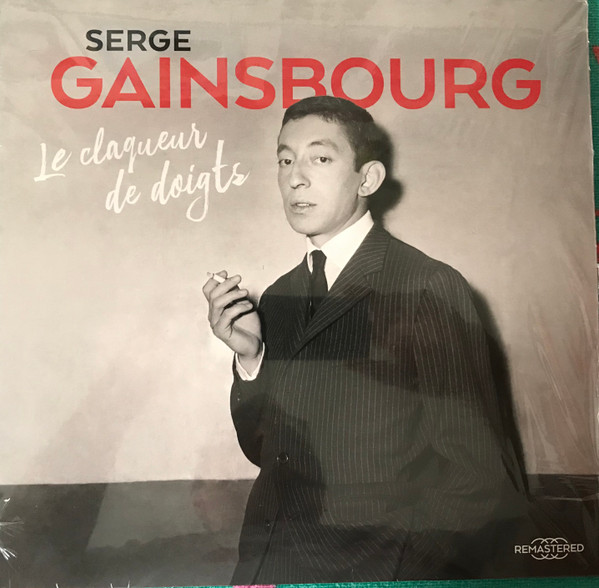 Serge Gainsbourg - Le Claqueur De Doigts | Wagram Music (3369526) Serge Gainsbourg - Le Claqueur De Doigts | Wagram Music (3369526)