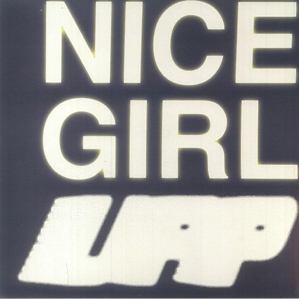 Nice Girl - UPP | Public Possession (PP094)