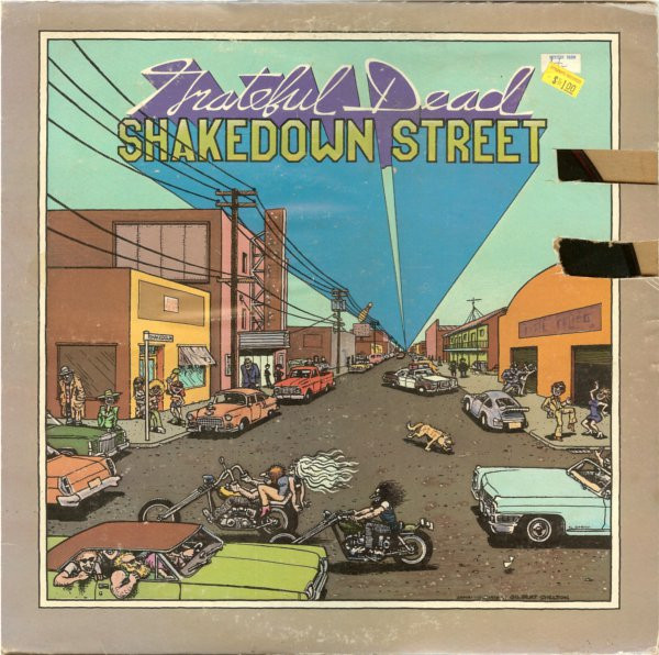 The Grateful Dead - Shakedown Street | Arista (ALB6-8321) - main The Grateful Dead - Shakedown Street | Arista (ALB6-8321) - main