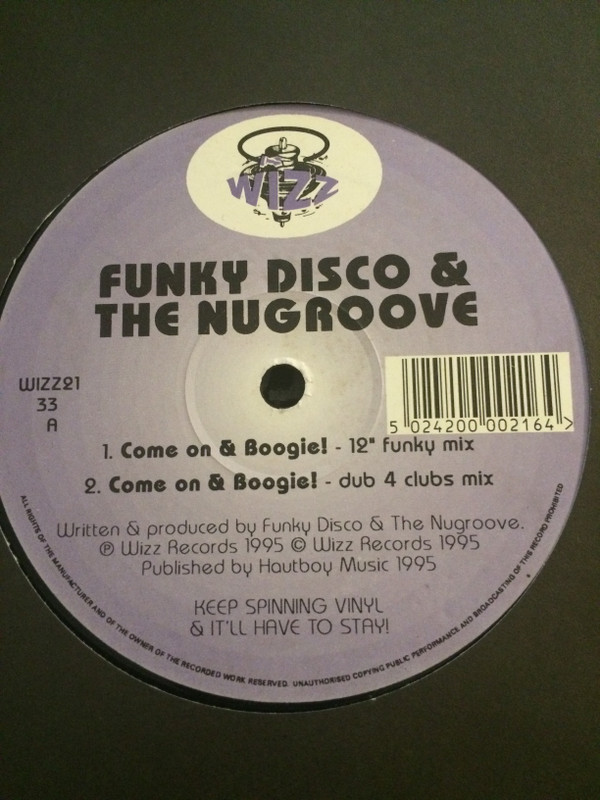 Funky Disco & Nu Groove - Come On & Boogie! | Wizz Records (WIZZ 21) Funky Disco & Nu Groove - Come On & Boogie! | Wizz Records (WIZZ 21)