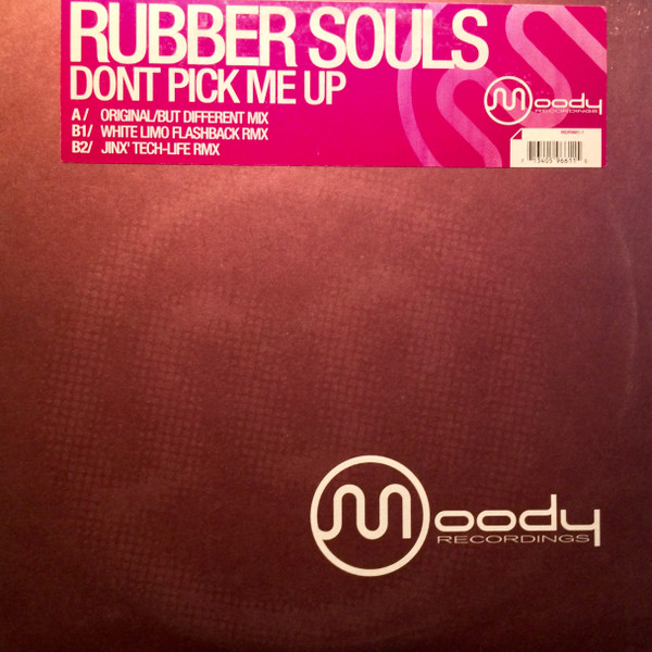 Rubber Souls - Dont Pick Me Up | Moody Recordings (MDR9661-1)