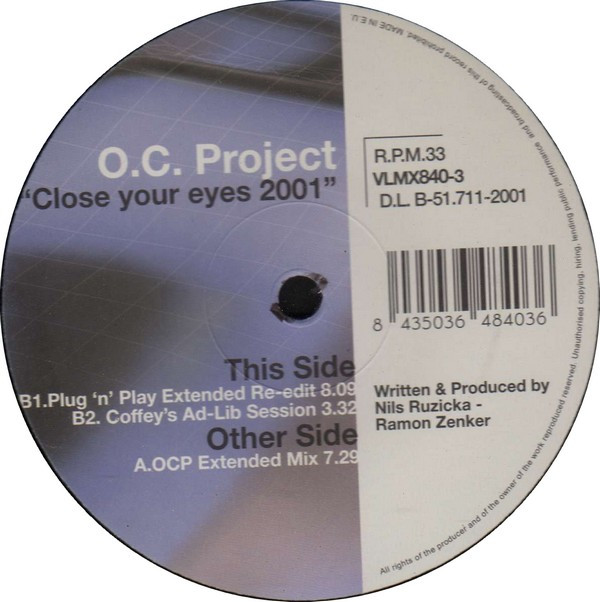 O.C. Project - Close Your Eyes 2002 | ADN Progressive Records (VLMX 840-3) - 4 O.C. Project - Close Your Eyes 2002 | ADN Progressive Records (VLMX 840-3) - 4
