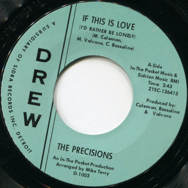 The Precisions - If This Is Love (I'd Rather Be Lonely) | Drew (D-1003) - main