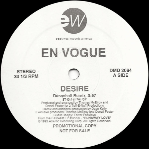 En Vogue - Desire (Dancehall Remix) | EastWest Records America (DMD 2064)