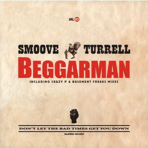 Smoove + Turrell - Beggarman | Jalapeno Records (JAL 85)