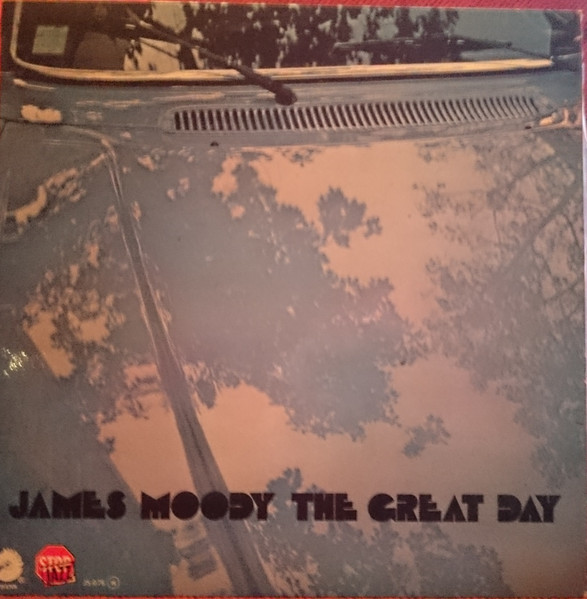 James Moody - The Great Day | Chess (JS-076)