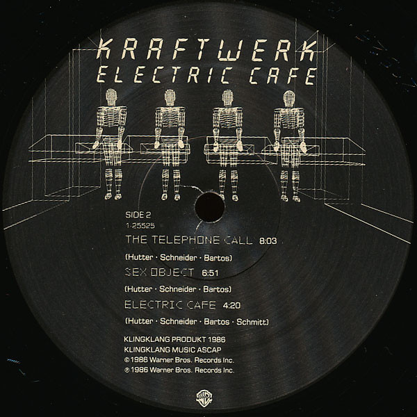 Kraftwerk - Electric Cafe | Warner Bros. Records (1-25525) - 5 Kraftwerk - Electric Cafe | Warner Bros. Records (1-25525) - 5