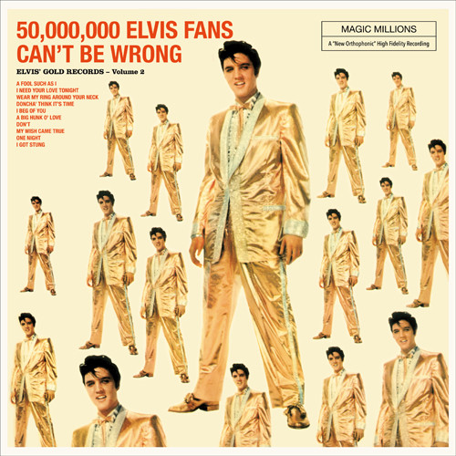 Elvis Presley - 50,000,000 Elvis Fans Can't Be Wrong (Elvis' Gold Records, Vol. 2) | Vinyl Lovers (6785426)