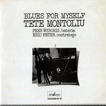 Tete Montoliu - Blues For Myself | Ensayo (ENY-304) - main