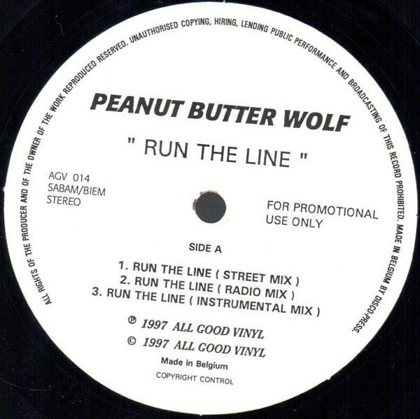 Peanut Butter Wolf - Run The Line | All Good Vinyl (AGV 014) - main