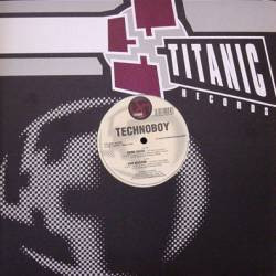 Technoboy - Bomb Squad | Titanic Records (TTC 019)