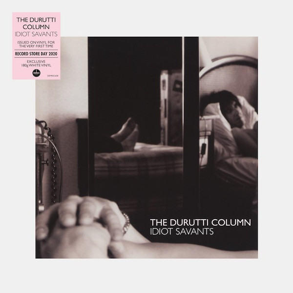 The Durutti Column - Idiot Savants | Demon Music Group Ltd. (DEMREC658) - main The Durutti Column - Idiot Savants | Demon Music Group Ltd. (DEMREC658) - main