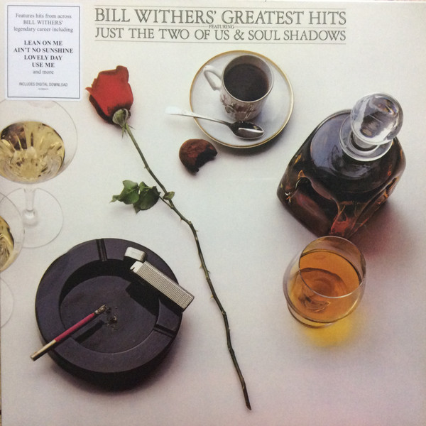 Bill Withers - Bill Withers' Greatest Hits | Columbia (19439806741)