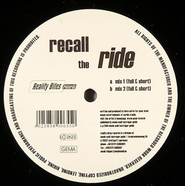 Recall - The Ride | Reality Bites Records (rb 021)