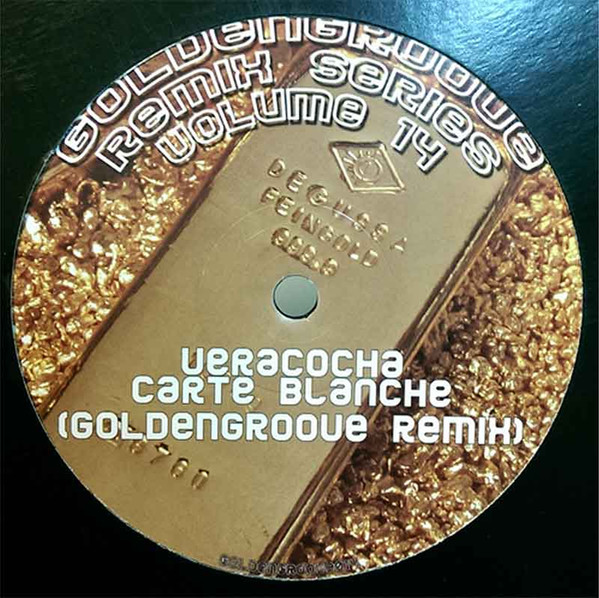 Veracocha - Carte Blanche (GoldenGroove Remix) | Not On Label (GOLDENGROOVE014) - main