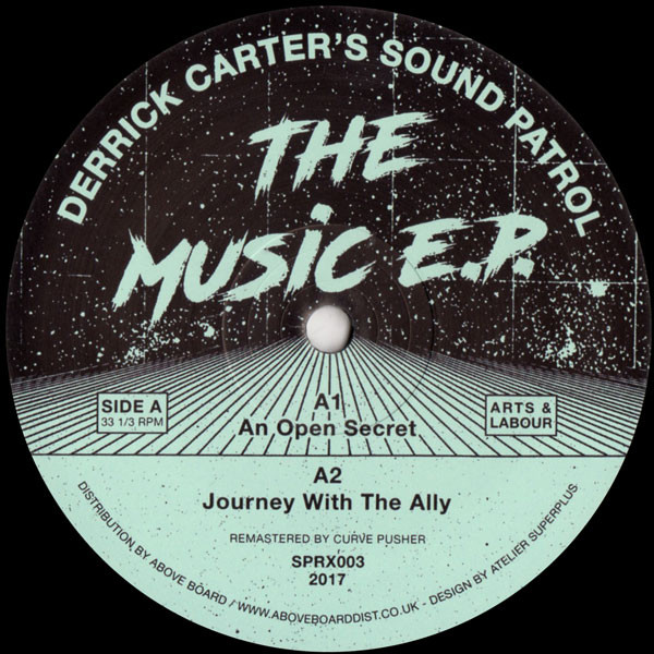 Derrick Carter 's Sound Patrol - The Music E.P. | Arts And Labour (SPRX003) - main Derrick Carter 's Sound Patrol - The Music E.P. | Arts And Labour (SPRX003) - main
