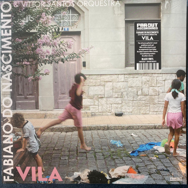 Fabiano Nascimento , Orquestra De Vittor Santos - Vila | Far Out Recordings (FARO255LP) - main