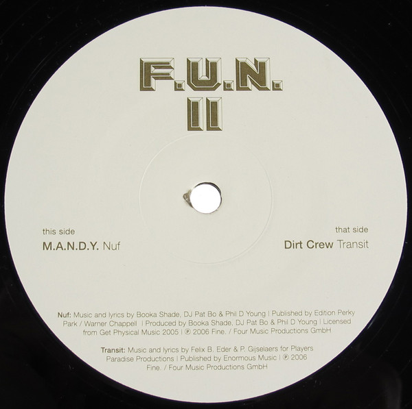 M.A.N.D.Y. / Dirt Crew - F.U.N. II (Part II) | Fine. (FOR 82876793641)