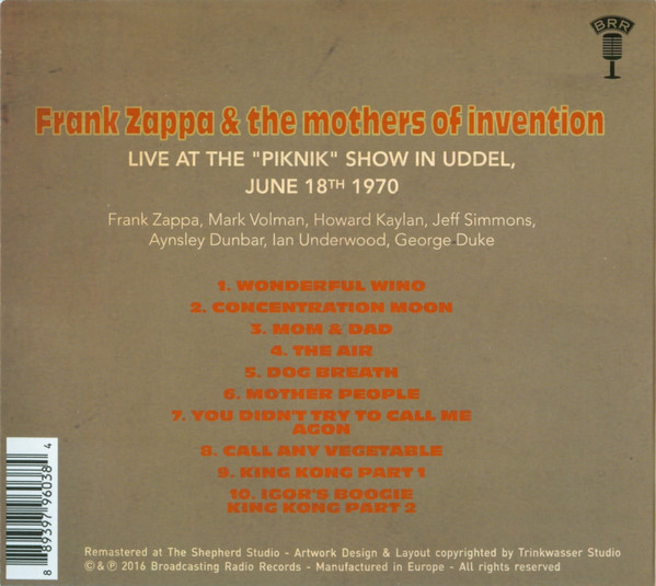 Frank Zappa & The Mothers - Live At The "Piknik" Show In Uddel, NL June 18th, 1970 | Brr (BRR6038) - 2 Frank Zappa & The Mothers - Live At The "Piknik" Show In Uddel, NL June 18th, 1970 | Brr (BRR6038) - 2