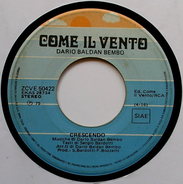 Dario Baldan Bembo - Crescendo / Gabbiani | Come Il Vento (ZCVE 50422) - 2 Dario Baldan Bembo - Crescendo / Gabbiani | Come Il Vento (ZCVE 50422) - 2