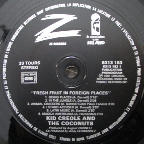 Kid Creole And The Coconuts - Fresh Fruit In Foreign Places | ZE Records (6313 183) - 3 Kid Creole And The Coconuts - Fresh Fruit In Foreign Places | ZE Records (6313 183) - 3