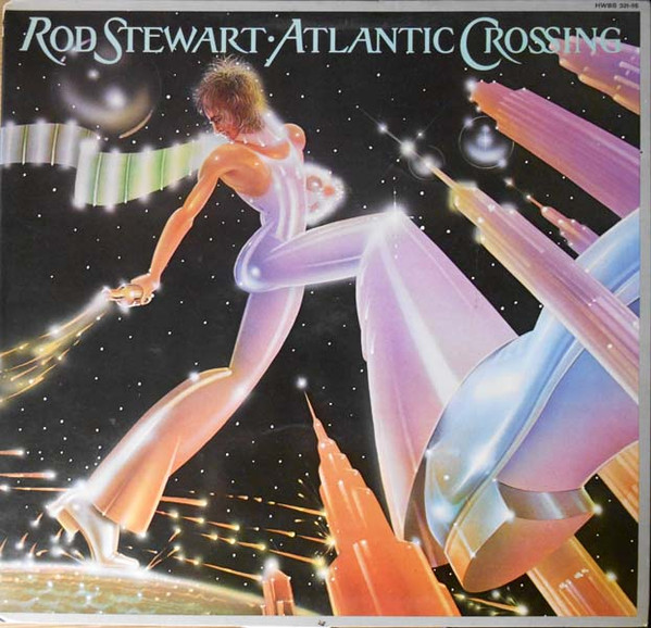 Rod Stewart - Atlantic Crossing | Warner Bros. Records (HWBS 321-95 (LS)) - main