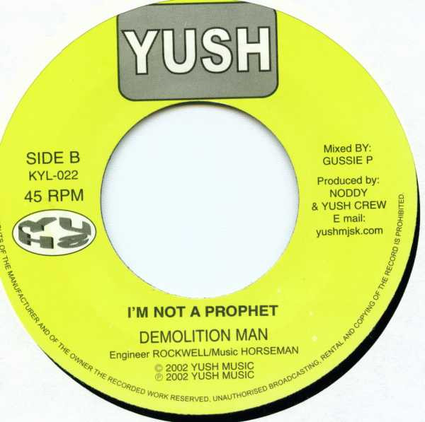 Alpha Rowen / Demolition Man - Danger / I'm Not A Prophet | Yush Music (KYL-022) - 2 Alpha Rowen / Demolition Man - Danger / I'm Not A Prophet | Yush Music (KYL-022) - 2