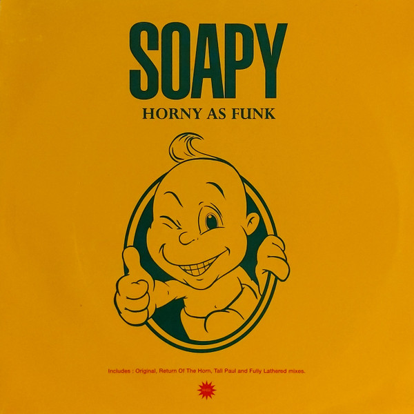 Soapy - Horny As Funk | WEA (WEA 074 T) - main