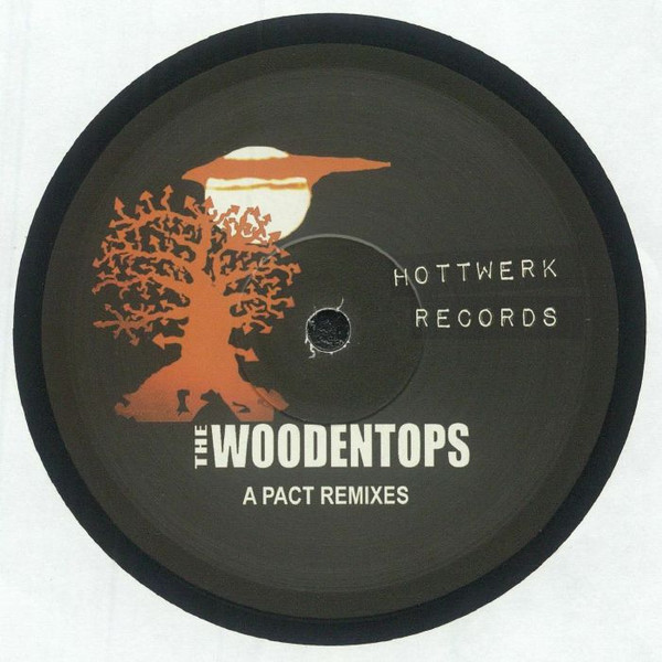 The Woodentops - A Pact (Remixes) | Hottwerk Records (HTTWRK18112)