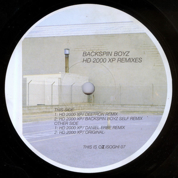 Backspin Boyz - HD 2000 XP Remixes | Isoghi (ISOGHI 07)