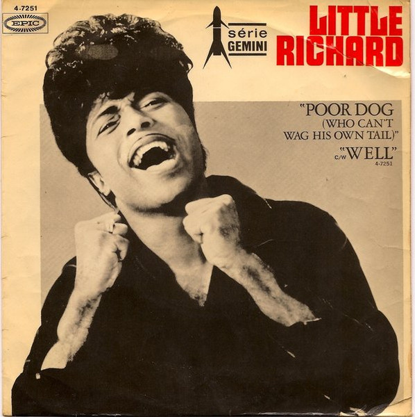 Little Richard - Poor Dog (Who Can't Wag His Own Tail) / Well | Epic (4-7251) - main