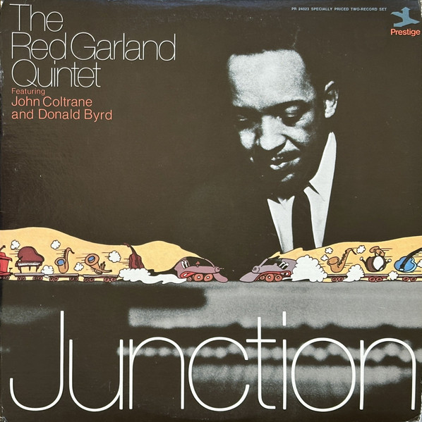The Red Garland Quintet Featuring John Coltrane And Donald Byrd - Jazz Junction | Prestige (PR 24023) - main The Red Garland Quintet Featuring John Coltrane And Donald Byrd - Jazz Junction | Prestige (PR 24023) - main