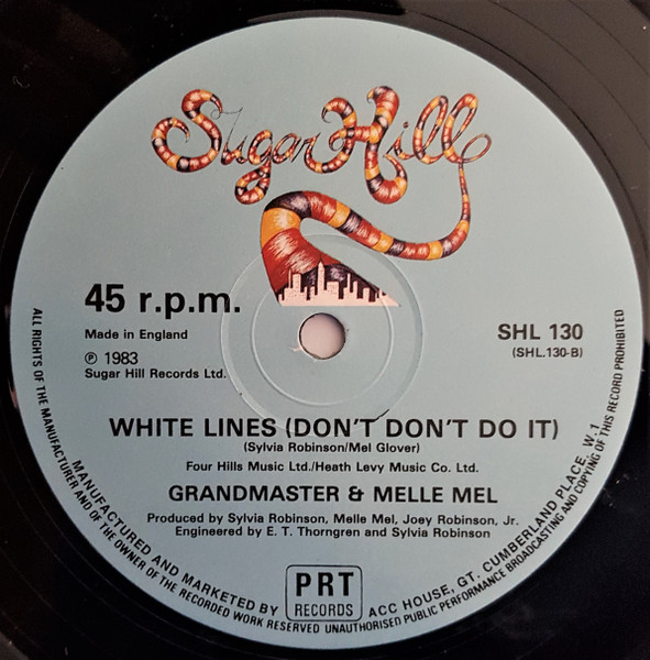 Grandmaster Flash & Melle Mel - White Lines (Don't Don't Do It) | Sugar Hill Records (SHL 130) - 2