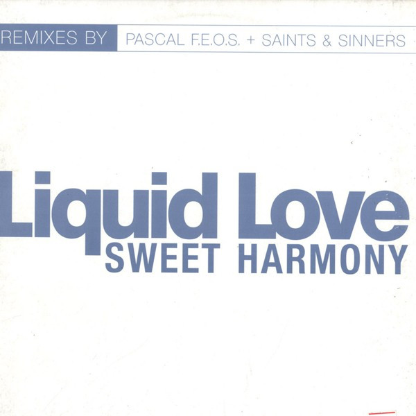 Liquid Love - Sweet Harmony | Gang Go Music (GG027R) - main
