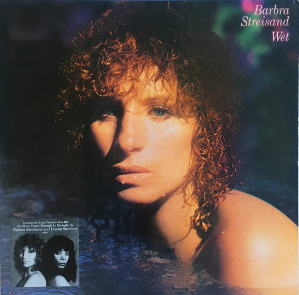 Barbra Streisand - Wet | Columbia (FC 36258)