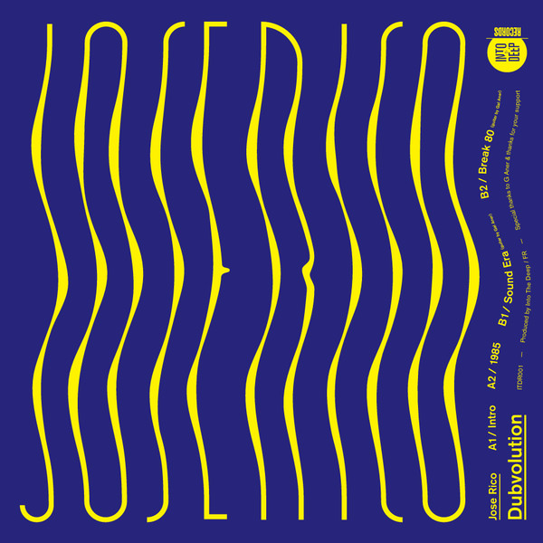 Jose Rico - Dubvolution | Into The Deep Records (ITDR001) - 2 Jose Rico - Dubvolution | Into The Deep Records (ITDR001) - 2