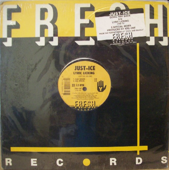 Just-Ice - Going Way Back / Lyric Licking | Fresh Records (FRE-15) - 3